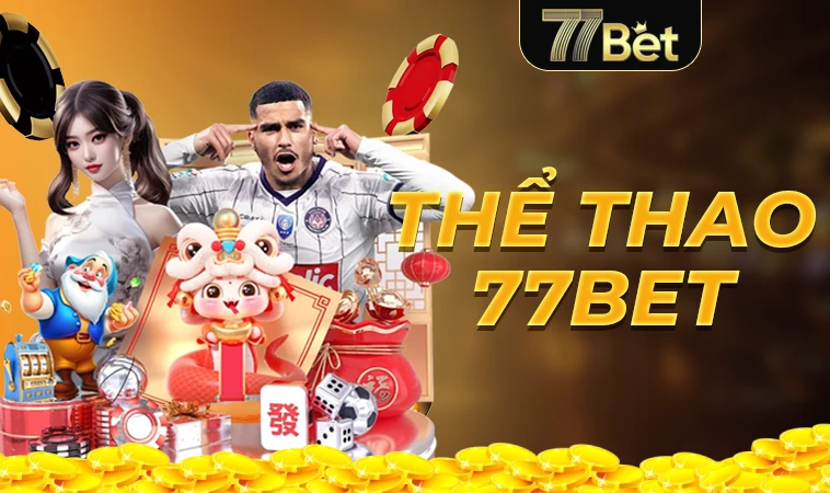 Trang chủ 32 77Bet - Nhà Cái 77 Bet - Trang Chủ Cá Cược Casino Trực Tuyến Số 1 Châu Á